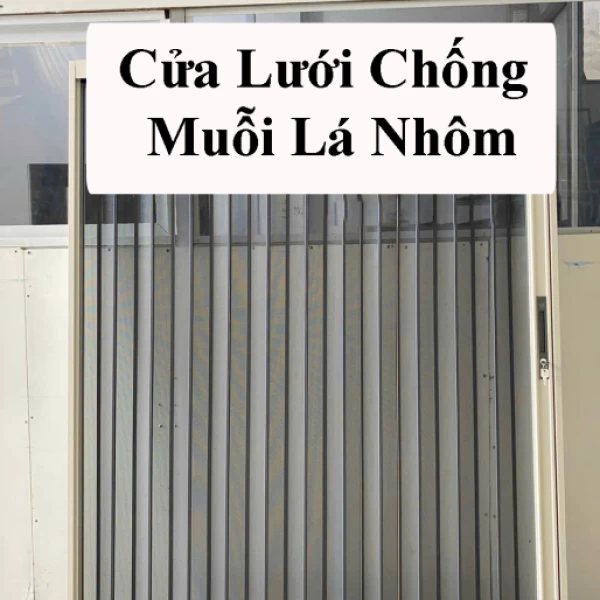 Cửa lưới chống muỗi lá nhôm